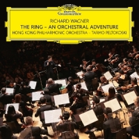 Hong Kong Philharmonic Orchestra, Ta Wagner  The Ring   An Orchestral Ad