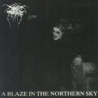 Darkthrone A Blaze In The Northern Sky