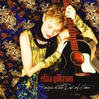 Gilkyson, Eliza Rose At The End Of Time