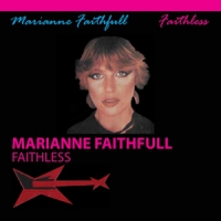 Faithfull, Marianne Faithless