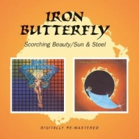 Iron Butterfly Scorching Beauty/sun & Steel