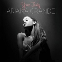 Grande, Ariana Yours Truly