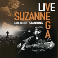 Vega, Suzanne Solitude Standing Live