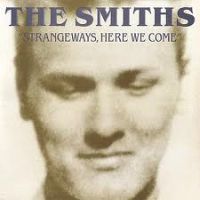 Smiths Strangeways, Here We Come -remast-
