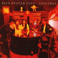 Blue Oyster Cult Spectres