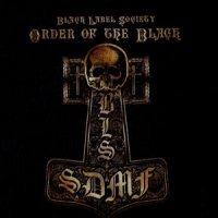 Black Label Society Order Of The Black