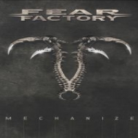 Fear Factory Mechanize