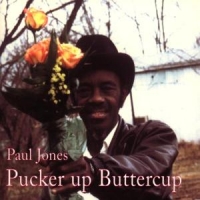 Jones, Paul "wine" Pucker Up Buttercup