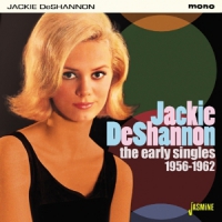 Deshannon, Jackie Early Singles 1956-1962