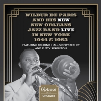 Paris, Wilbur De & His New Orleans Band Live In New York 1944 & 1953