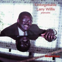 Willis, Larry Unforgettable