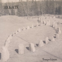 Hekate Tempeltanze