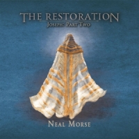 Morse, Neal The Restoration - Joseph Part Two