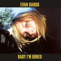 Dando, Evan / The Lemonheads Baby I M Bored (& Book)
