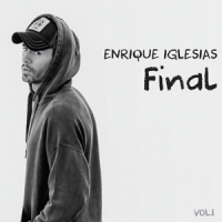 Iglesias, Enrique Final (vol.1)