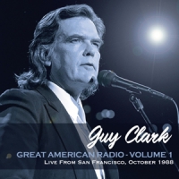 Clark, Guy Great American Radio Vol. 1