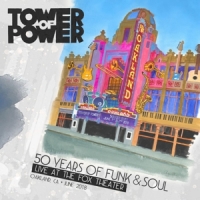 Tower Of Power 50 Years Of Funk & Soul -2cd+dvd-