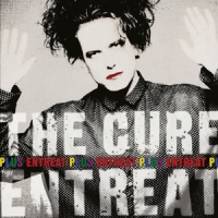 Cure, The Entreat Plus (2016 Reissue)