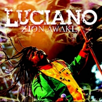 Luciano Zion Awake