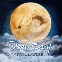 Lawler, Paul Sleep Easy