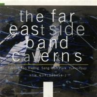 Far East Side Band, The Caverns