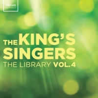 King S Singers, The The Library, Vol. 4