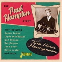 Hampton, Paul Two Hour Honeymoon - The Paul Hampton Story