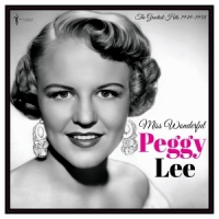 Lee, Peggy Miss Wonderful: Greatest Hits 1949-58