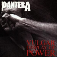 Pantera Vulgar Display Of Power