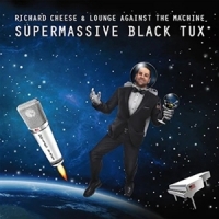 Cheese, Richard Supermassive Black Tux (clear)
