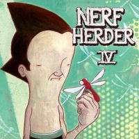 Nerf Herder Iv