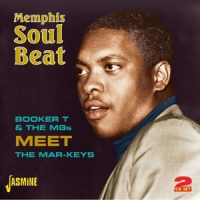 Booker T. & The M.g. S Meet The Mar Memphis Soul Beat