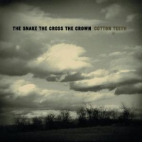 Snake, The Cross, The Crown Cotton Teeth