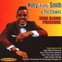 Smith, Huey "piano" High Blood Pressure