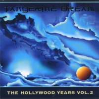 Tangerine Dream Hollywood Years V.2
