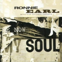 Earl, Ronnie Now My Soul