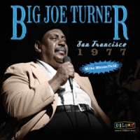 Turner, Big Joe San Francisco 1977