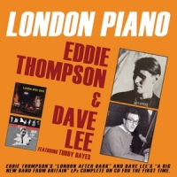 Thompson, Eddie & Dave Lee London Piano