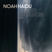 Haidu, Noah Infinite Distances