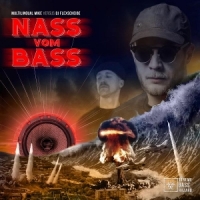 Multilingual Mike Aka Pobel Mc Nass Vom Bass I & Ii