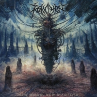 Revocation New Gods New Masters