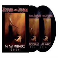 Flotsam And Jetsam No Place For Disgrace 2014 -picture Disc-