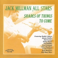 Millman, Jack Shades Of Things To Come