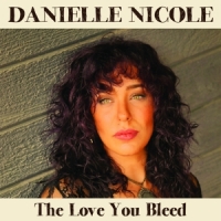 Nicole, Danielle Love You Bleed
