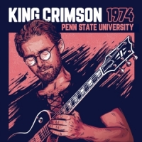 King Crimson 1974 Penn State University