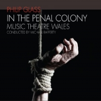 Glass, Philip In The Penal Colony
