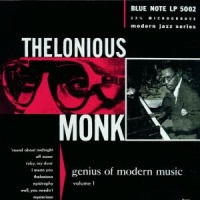Monk, Thelonious Genius Of Modern Music  Volume 1