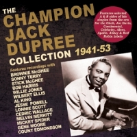 Dupree, Champion Jack Champion Jack Dupree Collection 1941-53