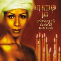 Hayes, Isaac Hot Buttered Jazz