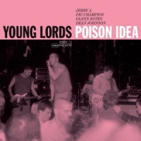 Poison Idea Young Lords  Live At The Metropolis